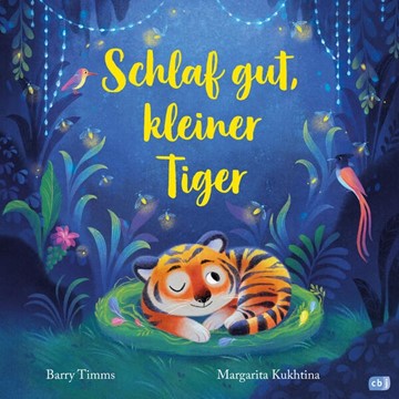 Bild von Timms, Barry: Schlaf gut, kleiner Tiger