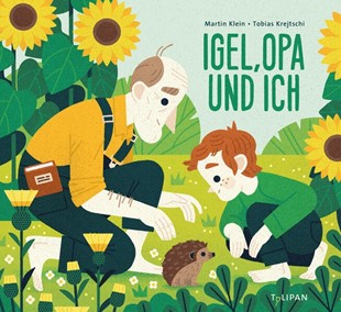 Bild von Klein, Martin: Igel, Opa und ich