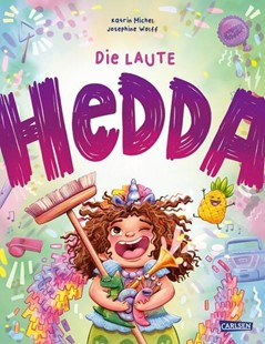 Bild von Michel, Katrin: Die laute Hedda