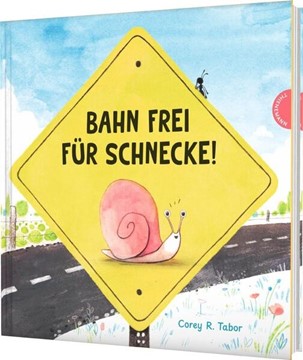 Bild von Tabor, Corey R.: Bahn frei für Schnecke!