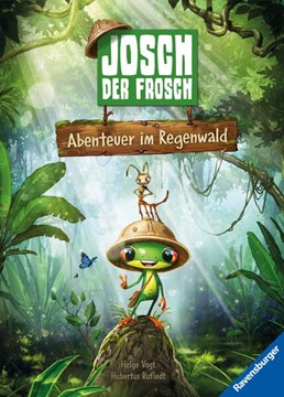 Bild von Rufledt, Hubertus: Josch der Frosch: Abenteuer im Regenwald