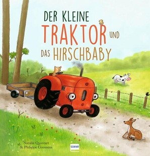 Bild von Natalie Quintart: Der kleine Traktor und das Hirschbaby