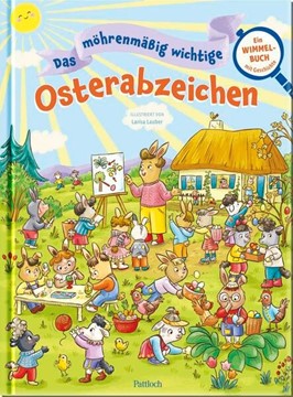 Bild von Lauber, Larisa (Illustr.): Das möhrenmäßig wichtige Osterabzeichen