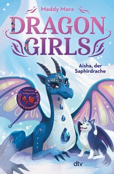 Bild von Mara, Maddy: Dragon Girls - Aisha, der Saphirdrache