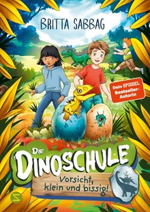 Bild von Sabbag, Britta: Die Dinoschule ? Vorsicht, klein und bissig! (Band 7)