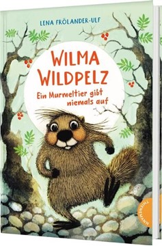 Bild von Frölander-Ulf, Lena: Wilma Wildpelz