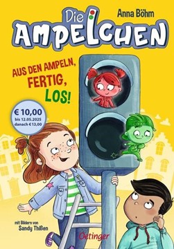 Bild von Böhm, Anna: Die Ampelchen 1. Aus den Ampeln, fertig, los!