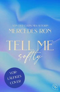 Bild von Ron, Mercedes: Tell Me Softly