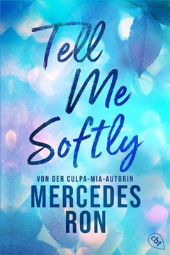 Bild von Ron, Mercedes: Tell Me Softly