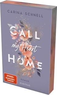 Bild von Schnell, Carina: Call my Heart Home