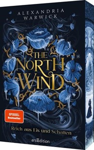 Bild von Warwick, Alexandria: The North Wind - Reich aus Eis und Schatten (The Four Winds 1)