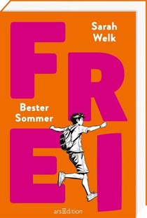 Bild von Welk, Sarah: FREI - Bester Sommer (FREI 1)