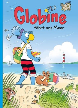 Bild von Glättli, Samuel: Globine fährt ans Meer