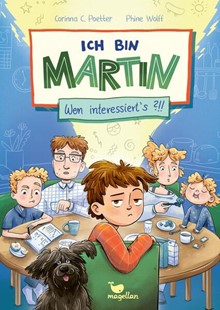 Bild von Poetter, Corinna C.: Ich bin Martin - Wen interessiert's?!!