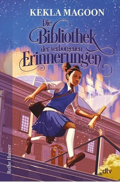 Bild von Magoon, Kekla: Die Bibliothek der verborgenen Erinnerungen