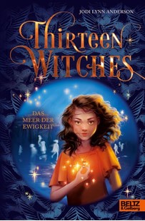 Bild von Anderson, Jodi Lynn: Thirteen Witches