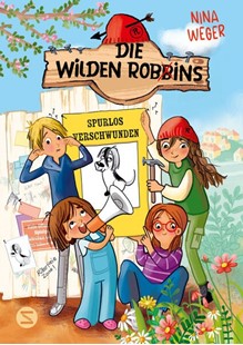 Bild von Weger, Nina: Die wilden Robbins. Spurlos verschwunden! (Band 2)