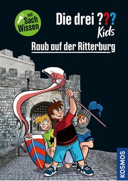 Bild von Körner, Anja: Die drei ??? Kids Raub auf der Ritterburg