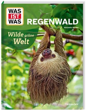 Bild von Werdes, Alexandra: WAS IST WAS Regenwald. Wilde grüne Welt