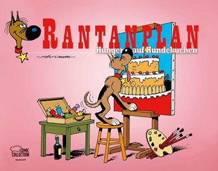 Bild von Morris: Rantanplan - Hunger auf Hundekuchen