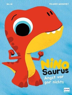 Bild von Mim: Nino Saurus - Angst vor gar nichts