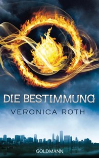 Bild von Roth, Veronica: Die Bestimmung