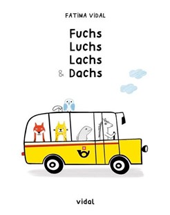 Bild von Vidal, Fatima: Fuchs, Luchs, Lachs und Dachs // Gute Nacht, Mond